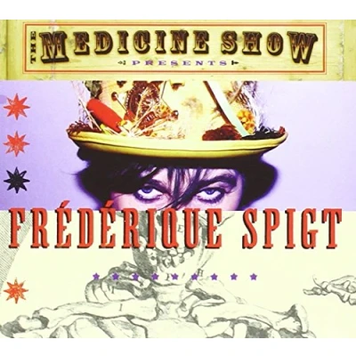 Afbeelding van Frederique Spigt The Medicine Show (CD)