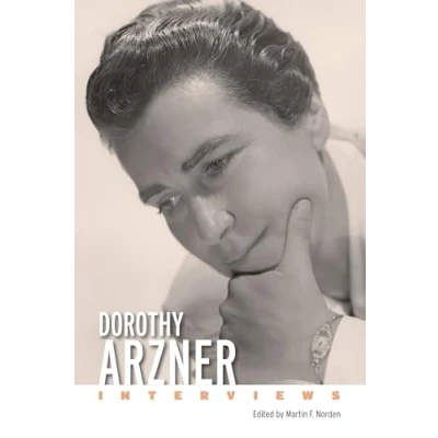 Afbeelding van Conversations with Filmmakers Series Dorothy Arzner