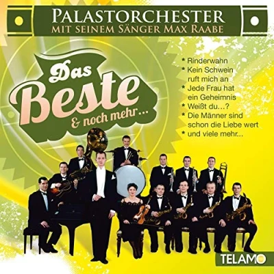 Afbeelding van Palast Orchester, Max Raabe Das Beste &amp; Noch Mehr ... (CD)