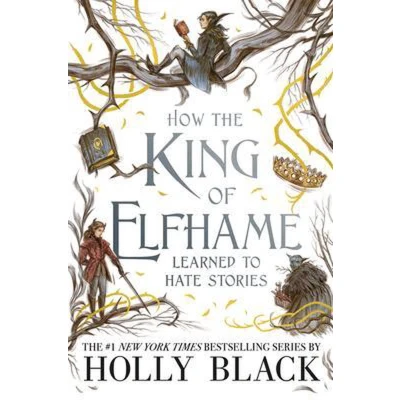 Afbeelding van How the King of Elfhame Learned to Hate Stories Folk Air