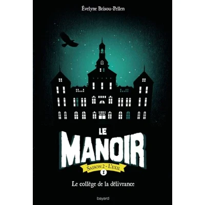 Image de Le manoir saison 2, Tome 01