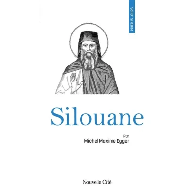 Image de Prier 15 jours avec Silouane