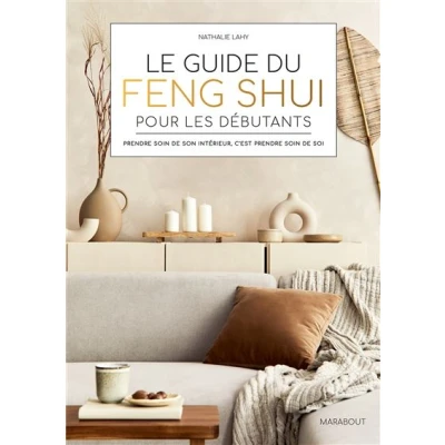 Image de Le guide du Feng Shui pour les débutants