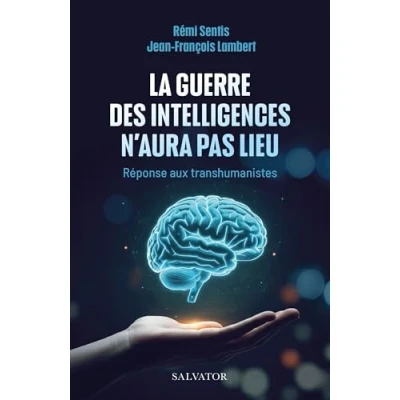 Afbeelding van LA GUERRE DES INTELLIGENCES N&#039;AURA PAS LIEU U