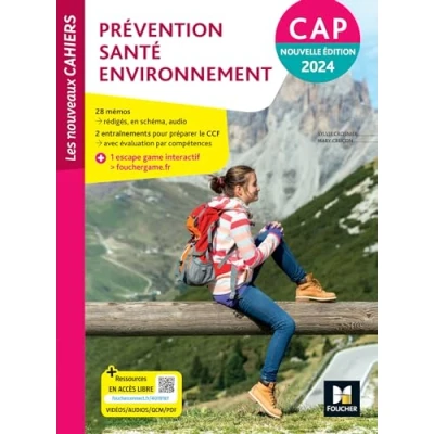Image de Les Nouveaux Cahiers PRÉVENTION SANTÉ ENVIRONNEMENT (PSE) CAP Ed. 2024 Livre élève