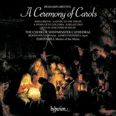 Afbeelding van Britten: A Ceremony of Carols, etc / Westminister Cathedral