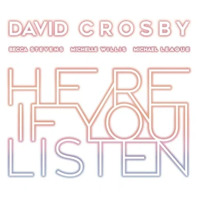 Afbeelding van David Crosby Here If You Listen