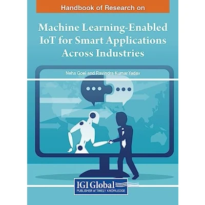 Afbeelding van Machine Learning Enabled IoT for Smart Applications Across Industries