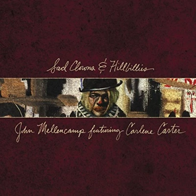 Afbeelding van John Mellencamp Sad Clowns &amp; Hillbillies (LP)