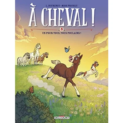 Afbeelding van Un pour tous, tous poulains !