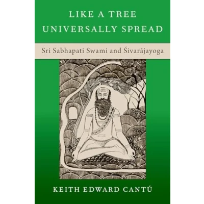 Afbeelding van OXFORD STU WESTERN ESOTERICISM SERIES Like a Tree Universally Spread