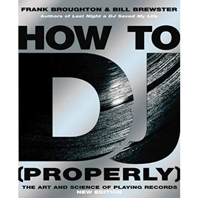 Afbeelding van How To DJ Properly
