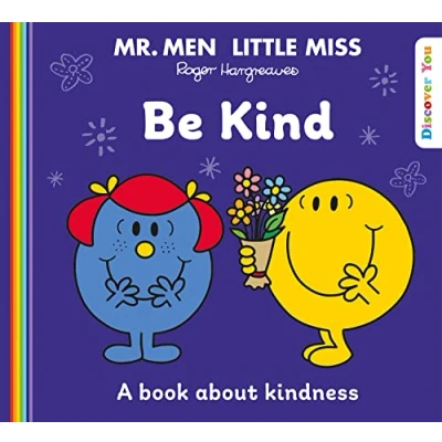 Afbeelding van Mr. Men and Little Miss Discover You Miss: Be Kind