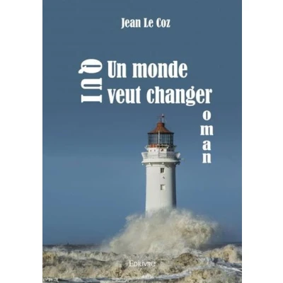 Image de Un monde qui veut changer