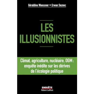 Afbeelding van LES ILLUSIONNISTES UNE ENQUETE INEDITE SUR FAUX AMIS DU
