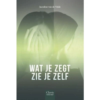 Image de Wat je zegt, zie zelf