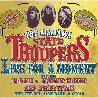 Afbeelding van Alabama State Troupers Live For A Moment (CD)