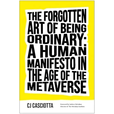 Afbeelding van The Forgotten Art of Being Ordinary