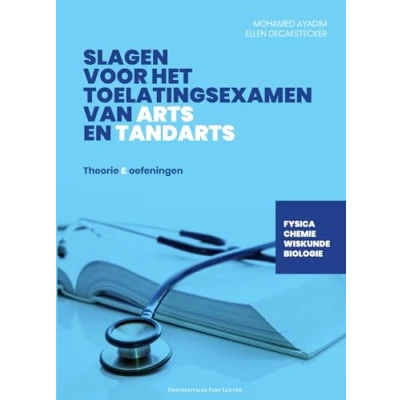 Afbeelding van Slagen voor het toelatingsexamen van arts en tandarts