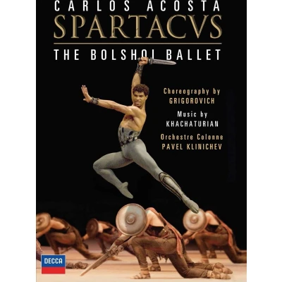 Afbeelding van Carlos Acosta, Bolshoi Ballet, L&#039;Orchestre Colonne, Pavel Klinichev Khachaturian: Spartacus (2 DVD)