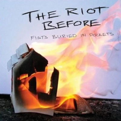 Afbeelding van The Riot Before Fists Buried In Pockets (CD)