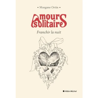 Afbeelding van Amours solitaires,3:une page a tourner