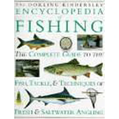 Afbeelding van The Dorling Kindersley Encyclopedia of Fishing