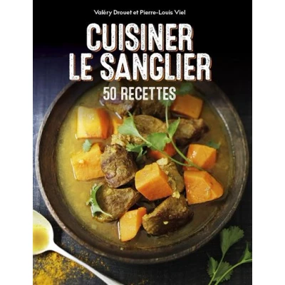 Image de Cuisiner le sanglier 50 recettes