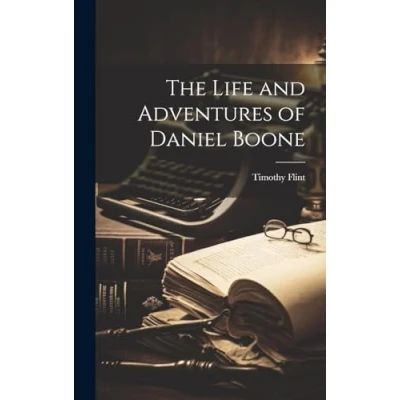 Afbeelding van The Life and Adventures of Daniel Boone