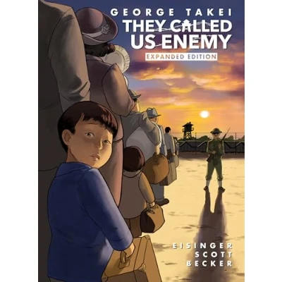 Afbeelding van They Called Us Enemy Expanded Edition