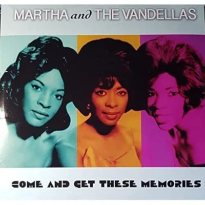 Afbeelding van Martha &amp; The Vandellas Come And Get These Memories (LP)