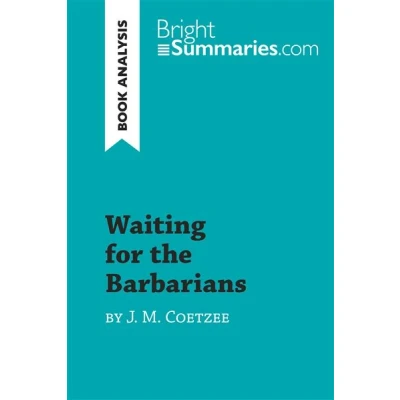 Image de Waiting for the Barbarians by J. M. Coetzee (Book Analysis)