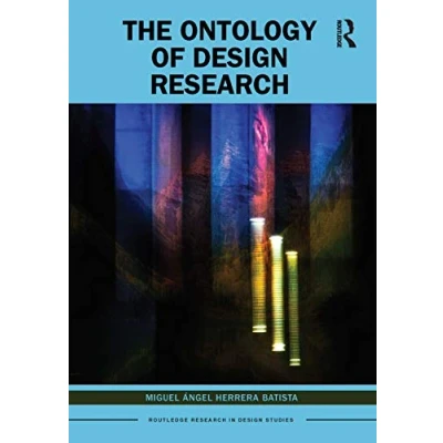 Afbeelding van Routledge Research in Design Studies The Ontology of