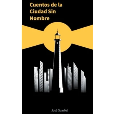 Afbeelding van Cuentos de la ciudad sin nombre