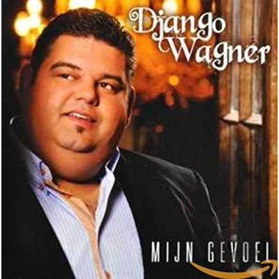 Afbeelding van Django Wagner Mijn Gevoel
