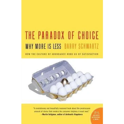 Afbeelding van Paradox Of Choice Why More Is Less