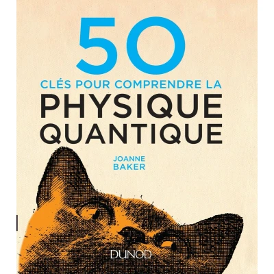 Afbeelding van 50 clés pour comprendre la physique quantique