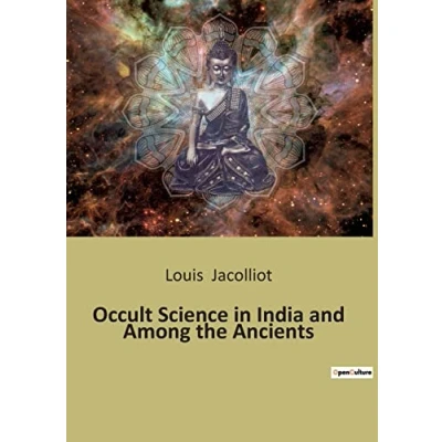 Afbeelding van Occult Science in India and Among the Ancients