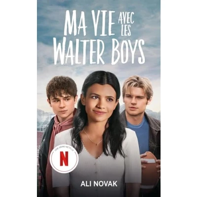 Afbeelding van Ma vie avec les Walter Boys le roman à l&#039;origine de la série Netflix