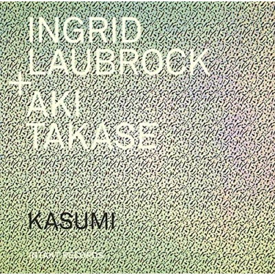 Afbeelding van Ingrid Laubrock &amp; Aki Takase Kasumi (CD)