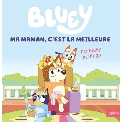 Afbeelding van BLUEY MA MAMAN C&#039;EST LA MEILLEURE