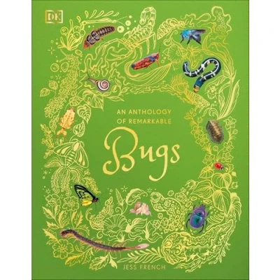 Afbeelding van DK Children&#039;s Anthologies An Anthology of Remarkable Bugs