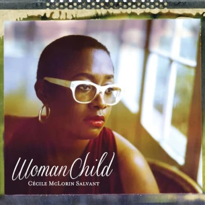Afbeelding van Cecile Mclorin Salvant Womanchild