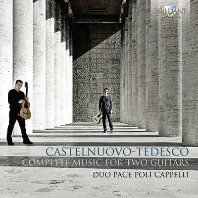 Afbeelding van Duo Pace Poli Cappelli:andrea Castelnuovo Tedesco: Complete Music