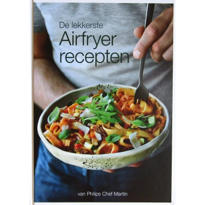 Afbeelding van De lekkerste Airfryer recepten