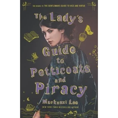 Afbeelding van The Lady&#039;s Guide to Petticoats and Piracy 2 Montague Siblings