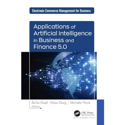 Afbeelding van Applications of Artificial Intelligence in Business and Finance 5.0