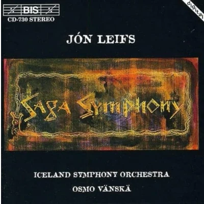 Afbeelding van Iceland Symphony Orchestra, Osmo Vänskä Jón Leifs: Saga (CD)
