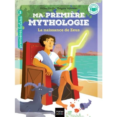 Image de Ma première mythologie La naissance de Zeus CP/CE1 6/7 ans