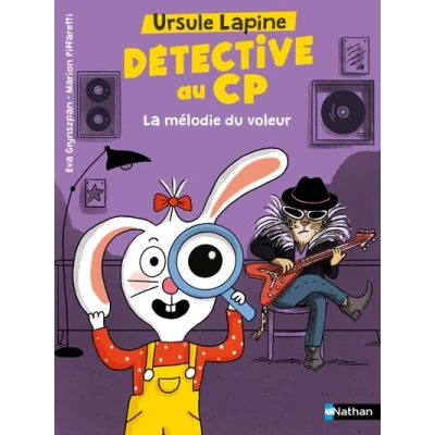 Image de Ursule Lapine, détective au CP : La mélodie du voleur